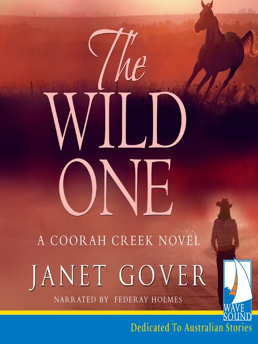 Title details for The Wild One by Janet Gover - Available